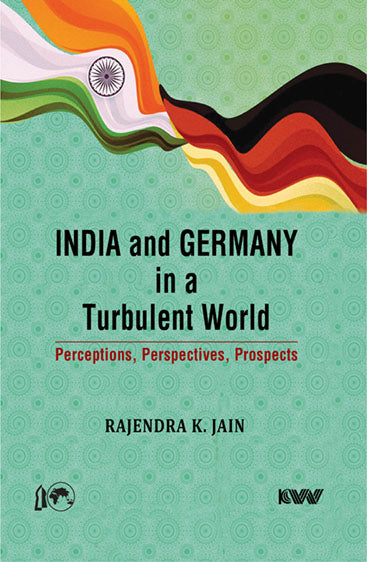 India and Germany in a Turbulent World