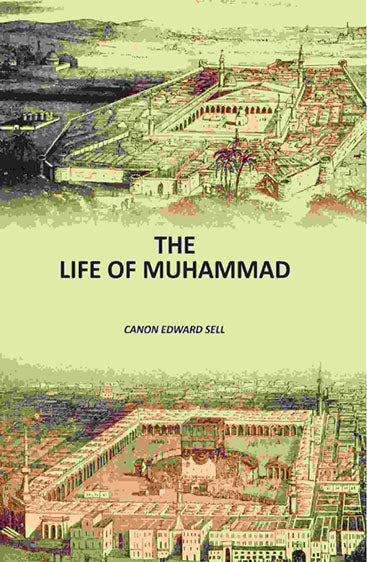 The Life Of Muhammad