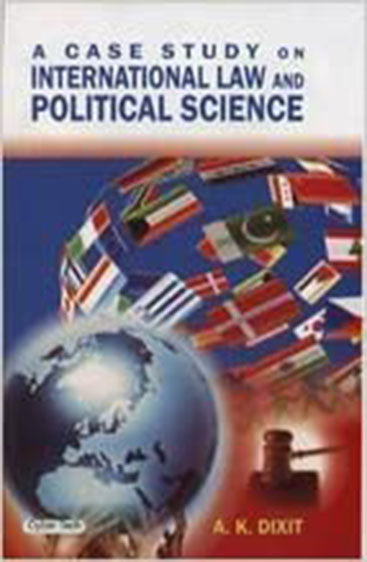 A Case Study on International Law and Political Science