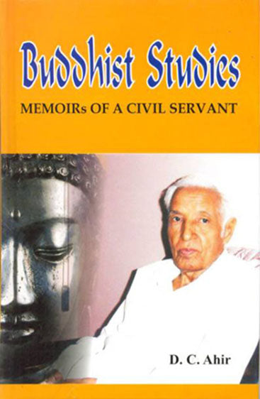 Buddhist Studies Memoirs of a Civil Servant
