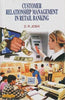 Customer Relationship Mgt. in Retail Banking thumbnail 1