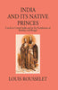 India And Its Native Princes: Travels In Central India And In The Presidencies Of Bombay And Bengal1864-1865 thumbnail 1