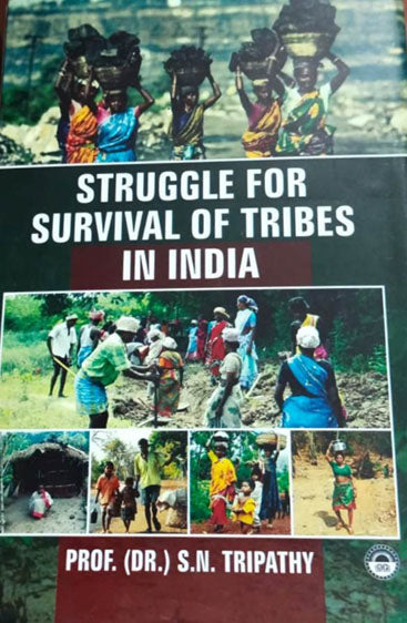 Struggle for Survival of Tribes in India
