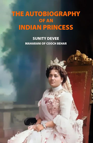 The Autobiographiy of an Indian Princess