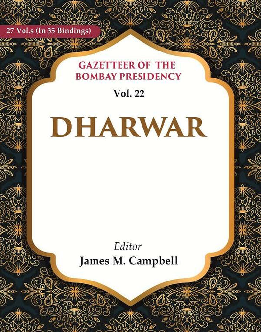 Gazetteer of the Bombay Presidency: Dharwar