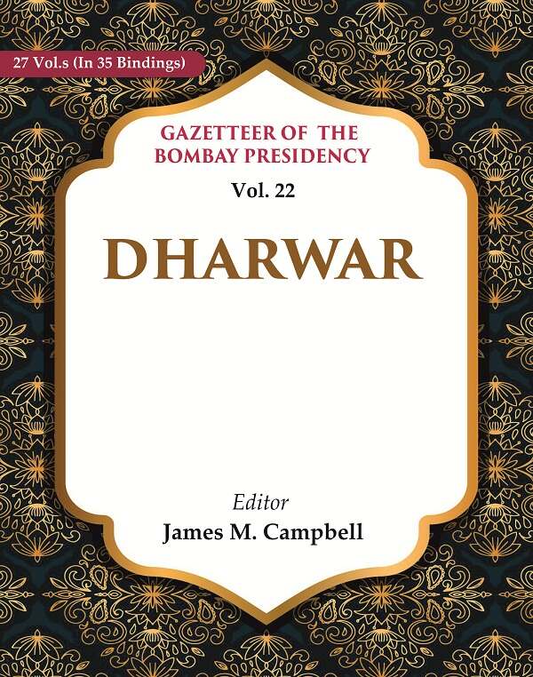 Gazetteer of the Bombay Presidency: Dharwar