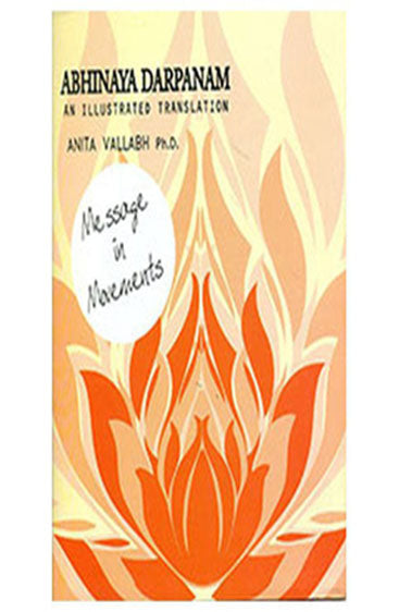Abhinaya Darpanam An Illustrated Translation