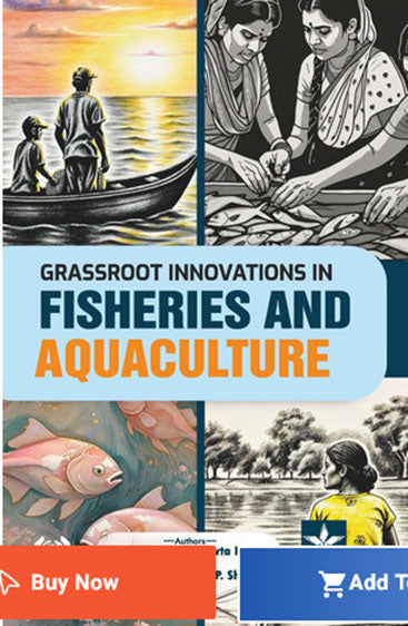 Grassroot Innovations in Fisheries and Aquaculture
