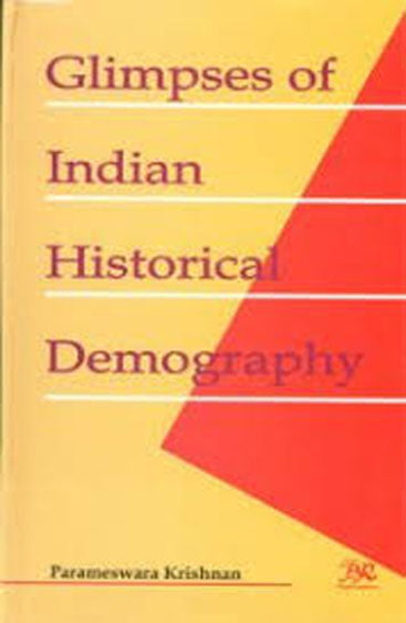Glimpses of Indian Historical Demography