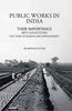 Public Works in India: Their Importance with Suggestions For their Extension and Improvement thumbnail 1