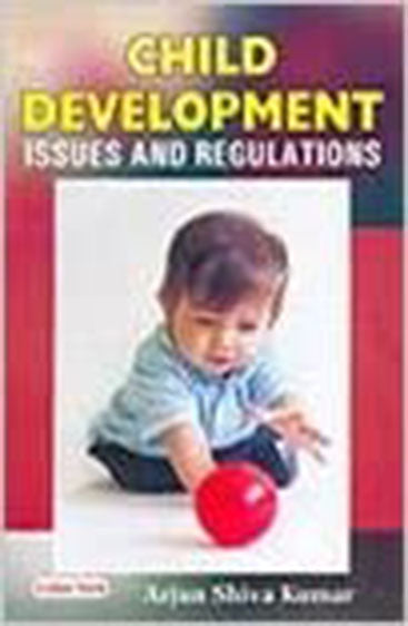 Child Development issue and Regulations