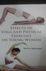 Effects of Yoga and Physical Excercises on Young Women thumbnail 1