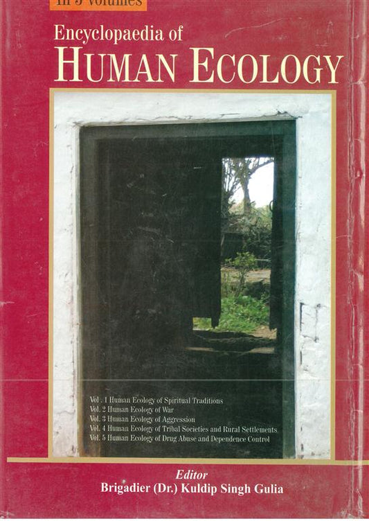 Encyclopaedia of Human Ecology (Drug Abuse & Dependence Control)