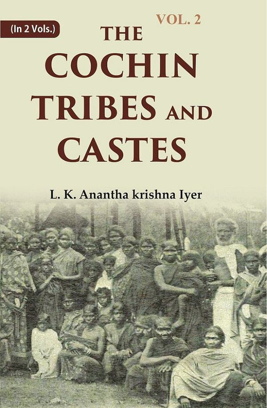 The Cochin Tribes and Castes