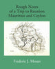 Rough Notes Of A Trip To Reunion Mauritius And Ceylon thumbnail 1