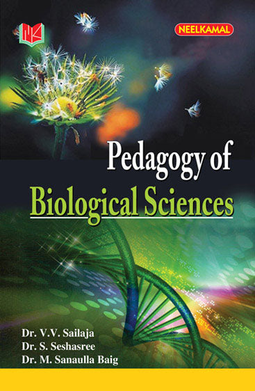 Pedagogy of  Biological Science-I