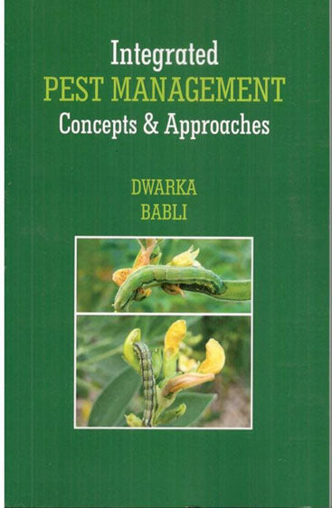 Integrated Pest Management Concepts and Approaches