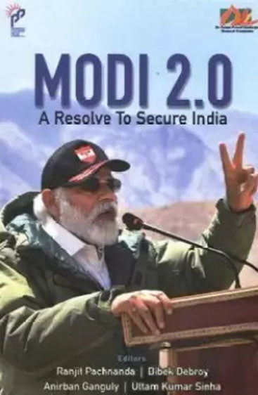 Modi 2.0 A Resolve To Secure India
