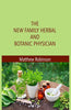 The New family herbal and Botanic Physician thumbnail 1
