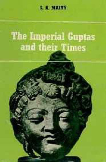 The Imperial Guptas And Their Times: (Cir. Ad 300-550)