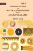 A Course of Lectures on Natural Philosophy and the Mechanical Arts thumbnail 1