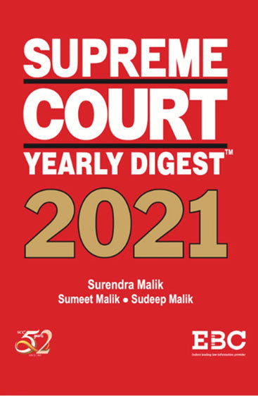 Supreme Court Yearly Digest 2021, 2022 Edition, R/P 2024