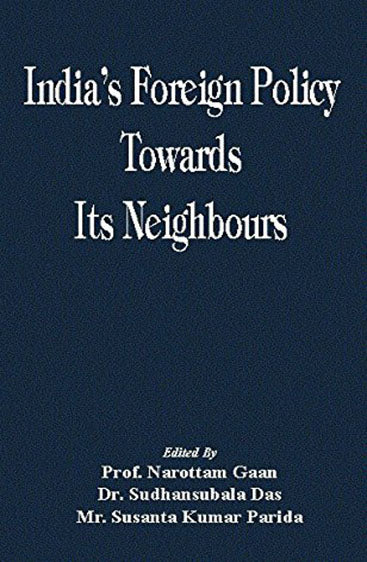 India's Foreign Policy Towards Its Neighbours