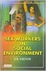 Sex Workers in Social Environment thumbnail 1