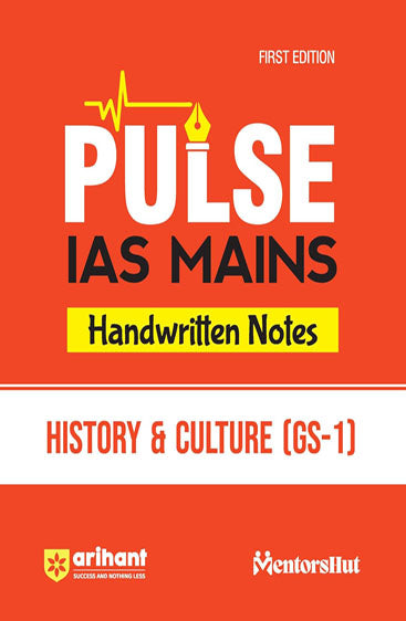 PULSE IAS MAINS HANDWRITTEN NOTES HISTORY