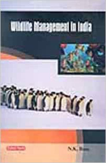 Wildlife Mangement in India