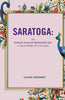 Saratoga: An Indian Tale Of Frontier Life; A True Story Of 1787 thumbnail 1