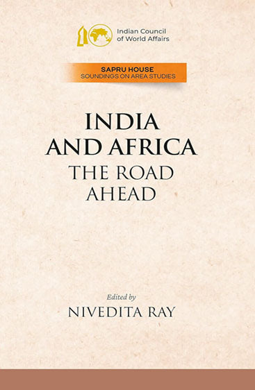 India And Africa The Road Ahead