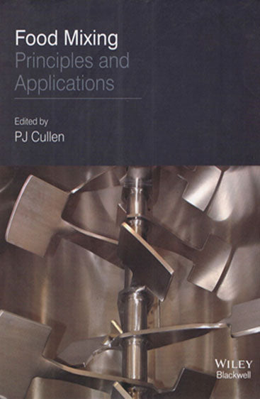 Food Mixing Principles and Applications