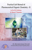 Practical Lab Manual of Pharmaceutical Organic Chemistry - II, B. Pharm 3rd Semester (As Per PCI Syllabus) thumbnail 1