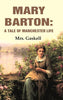 Mary Barton:  A Tale of Manchester Life thumbnail 1
