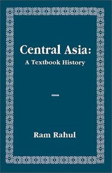 Central Asia: A Textbook History