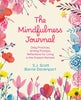 The Mindfulness Journal: Daily Practices, Writing Prompts, Reflections for Living in the Present Moment thumbnail 1