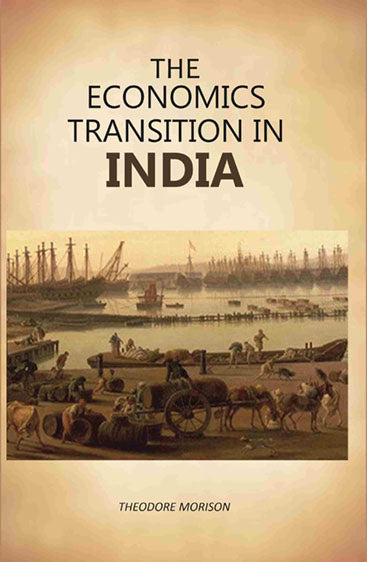The Economics Transition In India