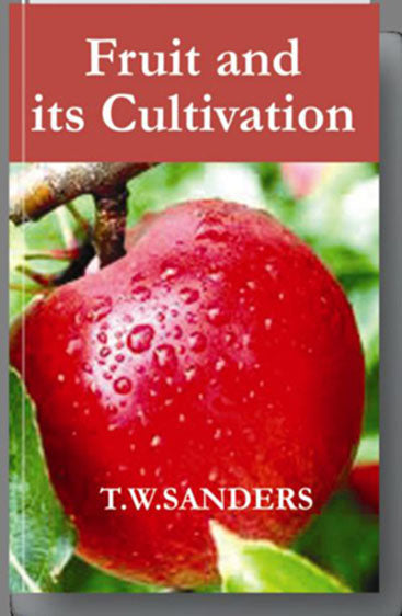 Fruit and Its Cultivation