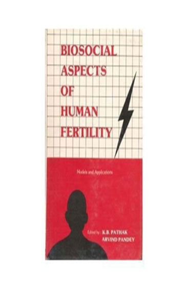 Biosocial Aspects of Human Fertility: Models and Applications