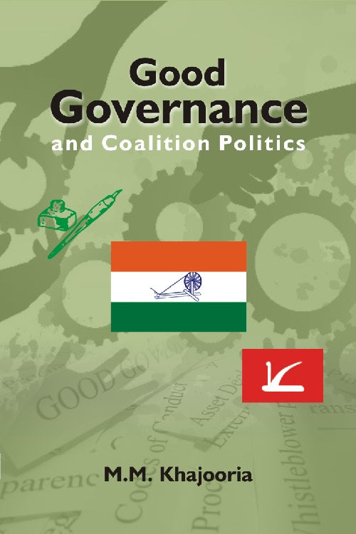 Good Governance and Coalition Politics : Pdp-Congress in Jammu & Kashmir