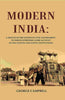 Modern India: A Sketch of the System of Civil Government. to Which Is Prefixed, Some Account of the Natives and Native Institutions thumbnail 1