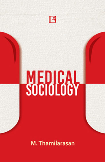 MEDICAL SOCIOLOGY