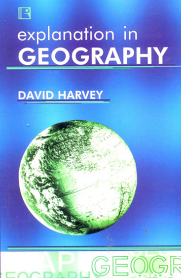 EXPLANATION IN GEOGRAPHY