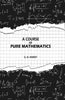 A Course of Pure Mathematics thumbnail 1