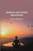 Morning And Evening Meditations thumbnail 1