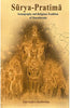 Sūrya-Pratimā : Iconography and Religious Tradition of Marathwada thumbnail 1