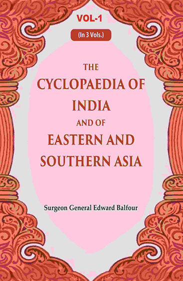 The Cyclopaedia of India and of Eastern and Southern Asia