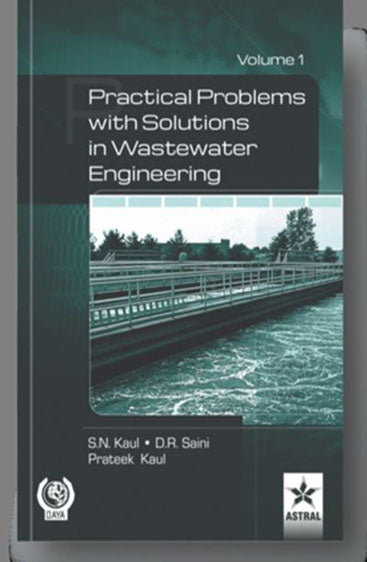 Practical Problem with Solution in Waste Water Engineering 6 Vols.