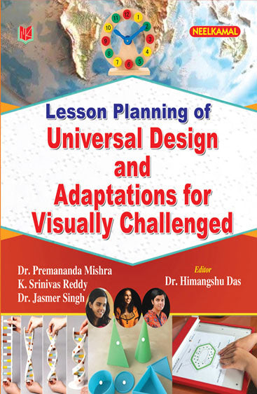 Lesson Planning of Universal Design & Adaptations for Visually Challenged